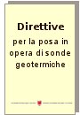 Direttive per la posa in opera di sonde geotermiche