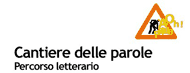 Cantiere delle parole - Percoro letterario