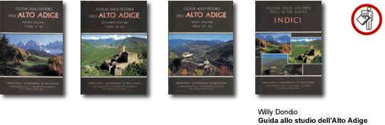 Willy Dondio - Guida allo studio dell'Alto Adige