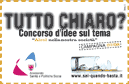 Tutto chiaro? Concorso d'idee sul tema