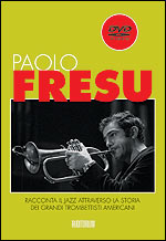 Libro “Paolo Fresu racconta il jazz attraverso la storia dei grandi trombettisti americani”