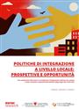 Politiche di integrazione a livello locale: prospettive e opportunità