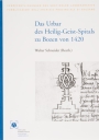 17. Walter Schneider (a cura di), Das Urbar des Heilig-Geist-Spitals zu Bozen von 1420