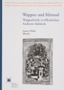 11. Gustav Pfeifer (a cura di), Wappen und Kleinod. Wappenbriefe in öffentlichen Archiven Südtirols.
