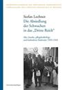 40. Stefan Lechner, Die Absiedlung der Schwachen in das »Dritte Reich«. Alte, kranke, pflegebedürftige und behinderte Südtiroler 1939–1945