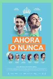 Ahora o nunca