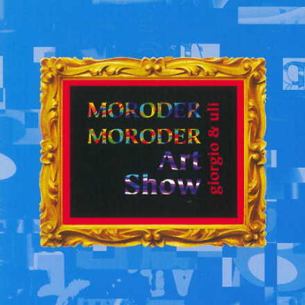 moroder_art_show