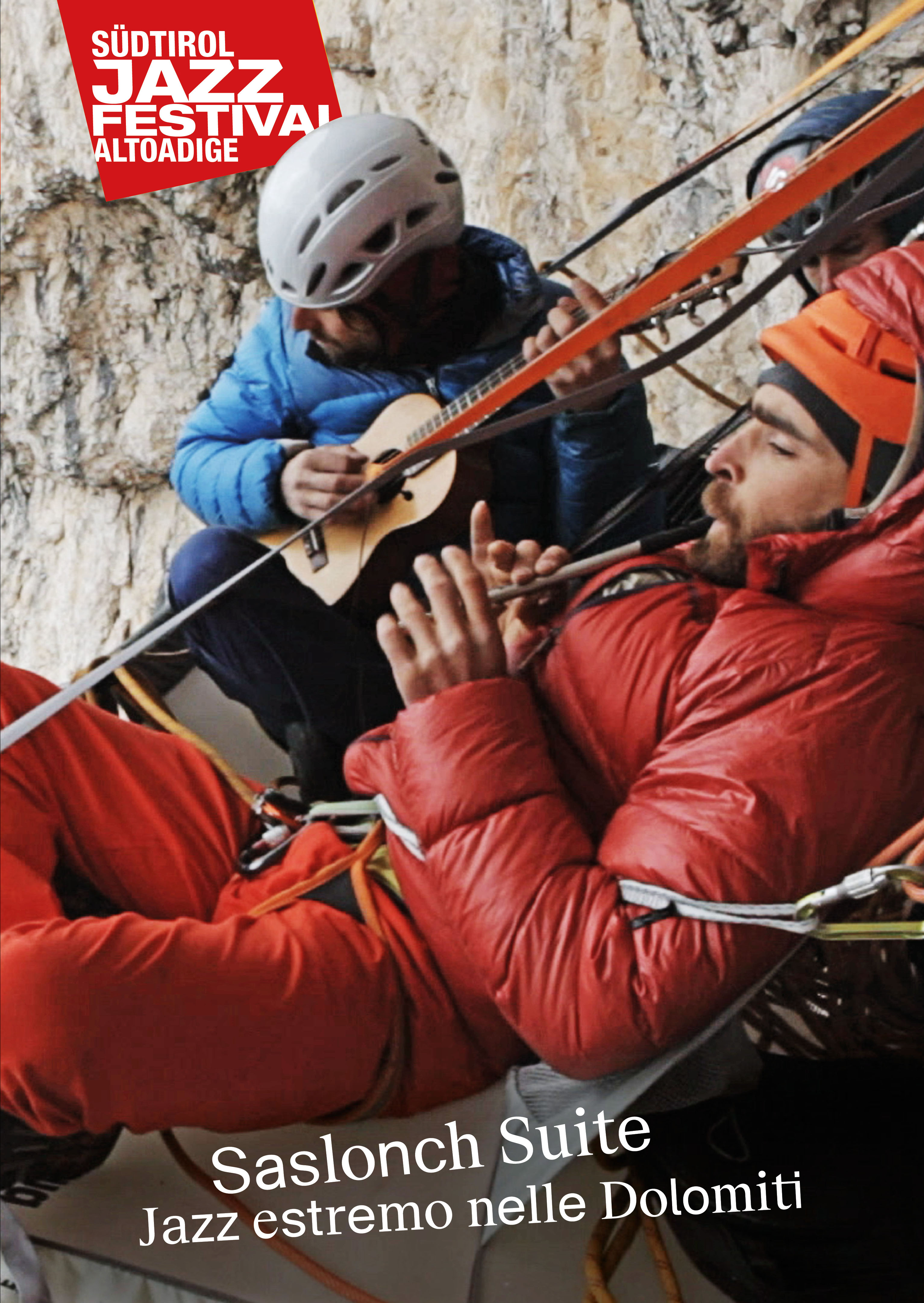 SASLONCH SUITE. Jazz estremo nelle Dolomiti