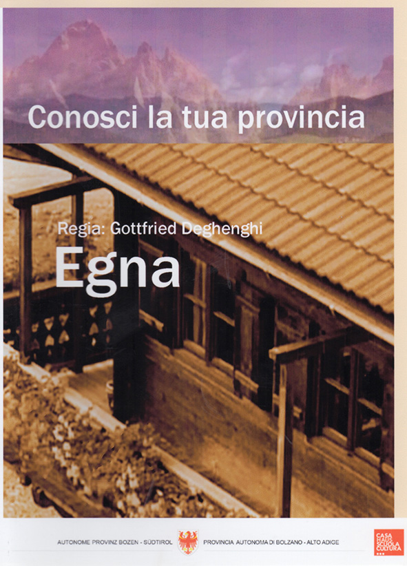CONOSCI LA TUA PROVINCIA. Egna (Val d’Adige)