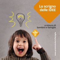 Scrigno delle idee a favore delle famiglie