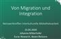 Von Migration und Integration