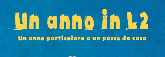 Un anno in L2 Un anno in L2