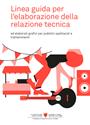 Linea guida per l’elaborazione della relazione tecnica